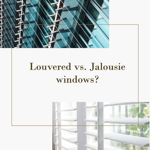 What is the difference between louvered and jalousie windows?