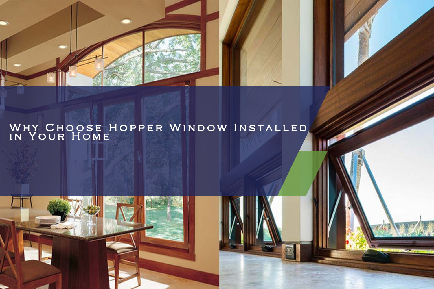 Why Choose Hopper Window Installed in Your Home